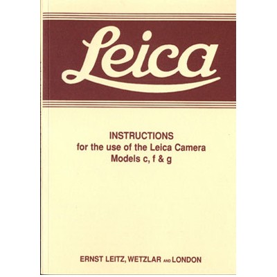 Leica Instructions for C,F & G