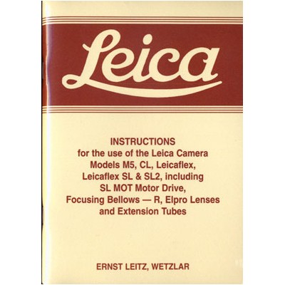 Leica Instructions for M5,CL Leicaflex, SL & SL2